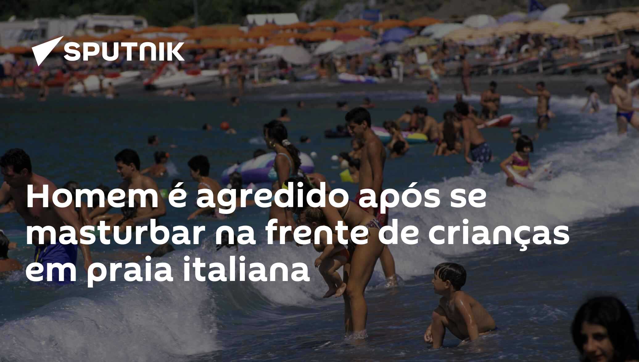 Homem é agredido após se masturbar na frente de crianças em praia italiana  - 09.07.2019, Sputnik Brasil