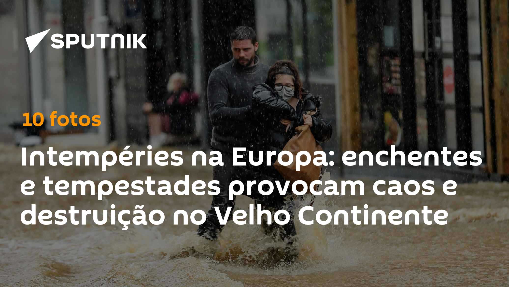 Intempéries na Europa: enchentes e tempestades provocam caos e ...