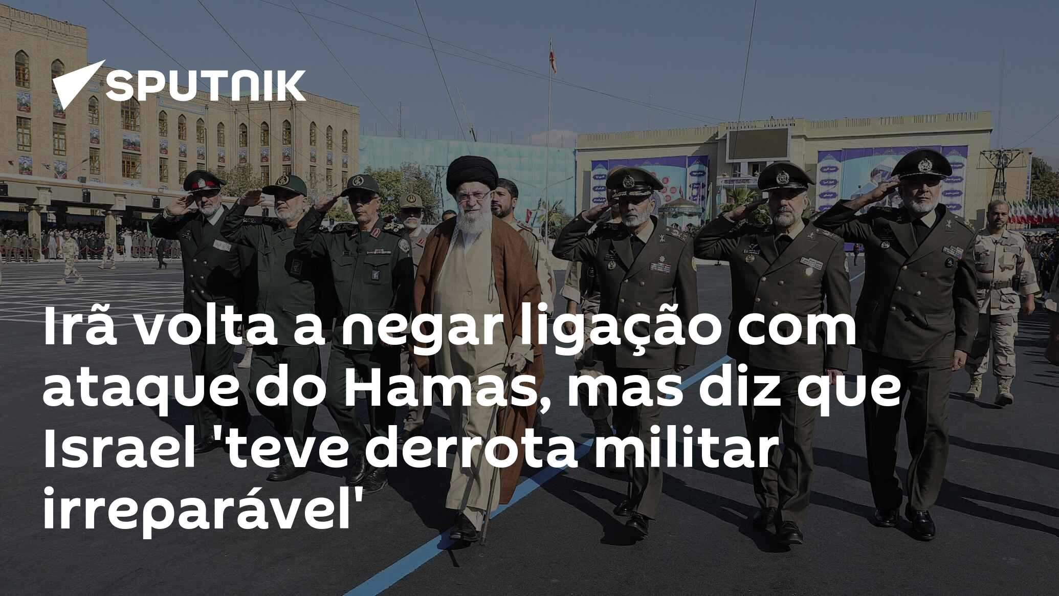 Irã Volta A Negar Ligação Com Ataque Do Hamas Mas Diz Que Israel Teve Derrota Militar 6354