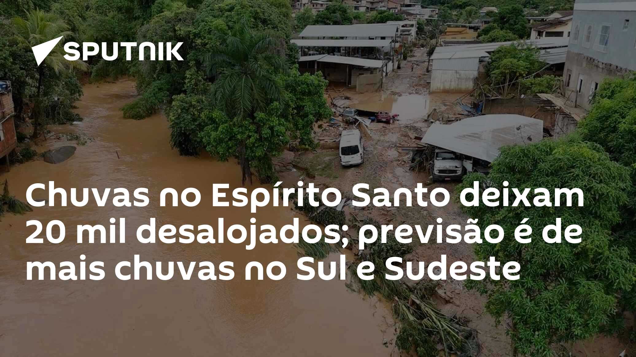 Chuvas No Espírito Santo Deixam 20 Mil Desalojados Previsão é De Mais