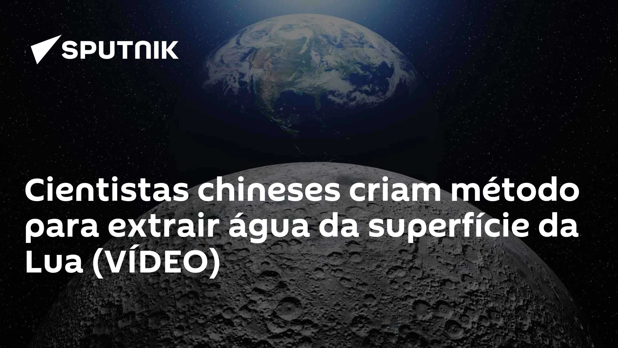 Cientistas chineses criam método para extrair água da superfície da Lua ...