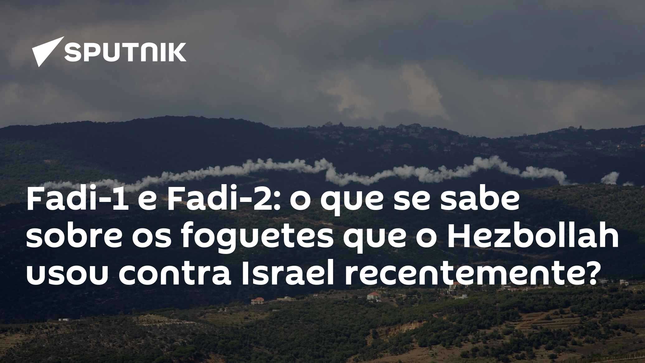 Fadi 2 Fadi-1 e Fadi-2: o que se sabe sobre os foguetes que o Hezbollah usou ...