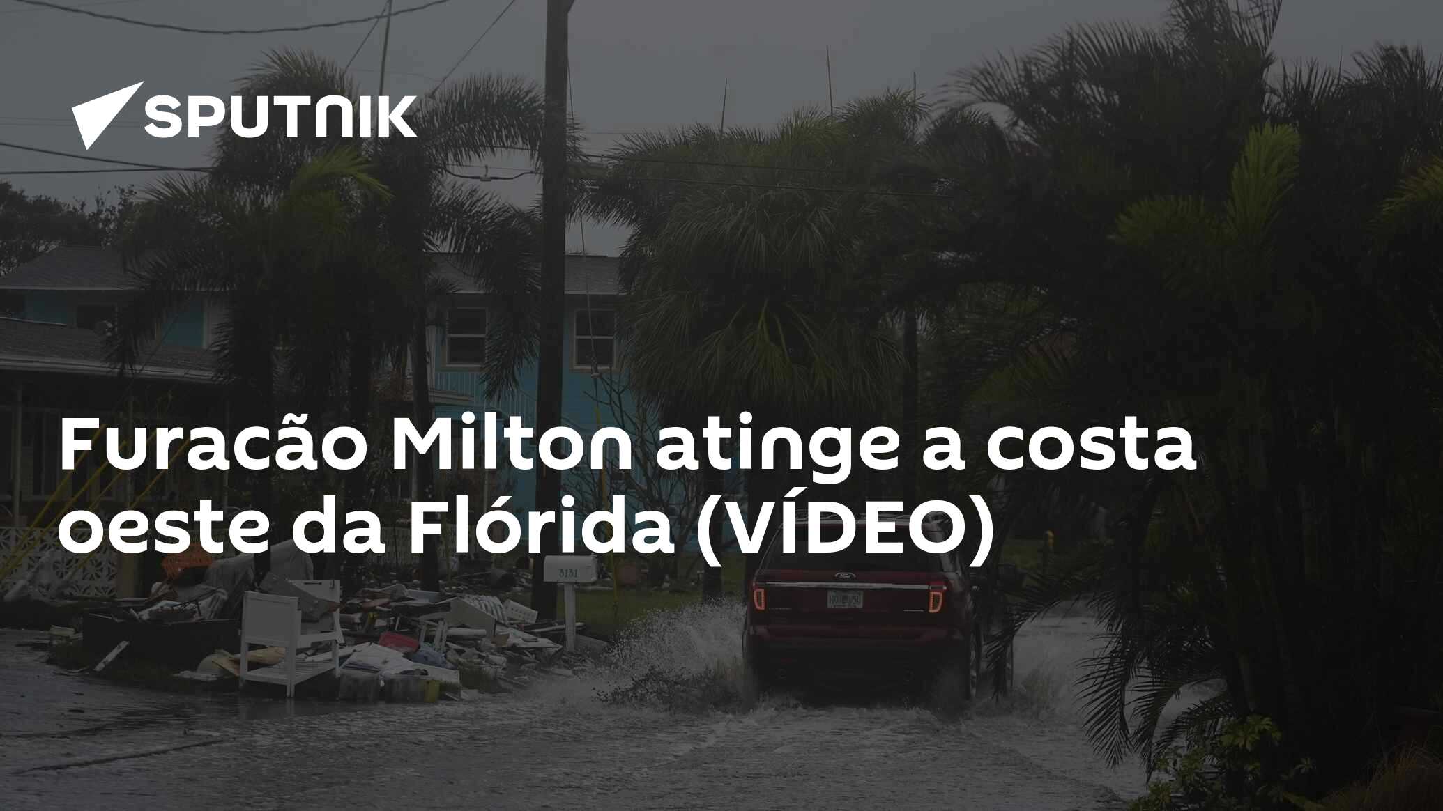 Furacão Milton atinge a costa oeste da Flórida (VÍDEO) - 09.10.2024 ...