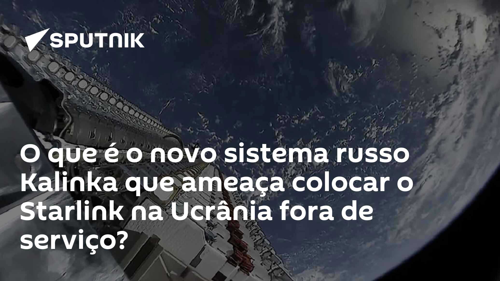 O que é o novo sistema russo Kalinka que ameaça colocar o Starlink na ...