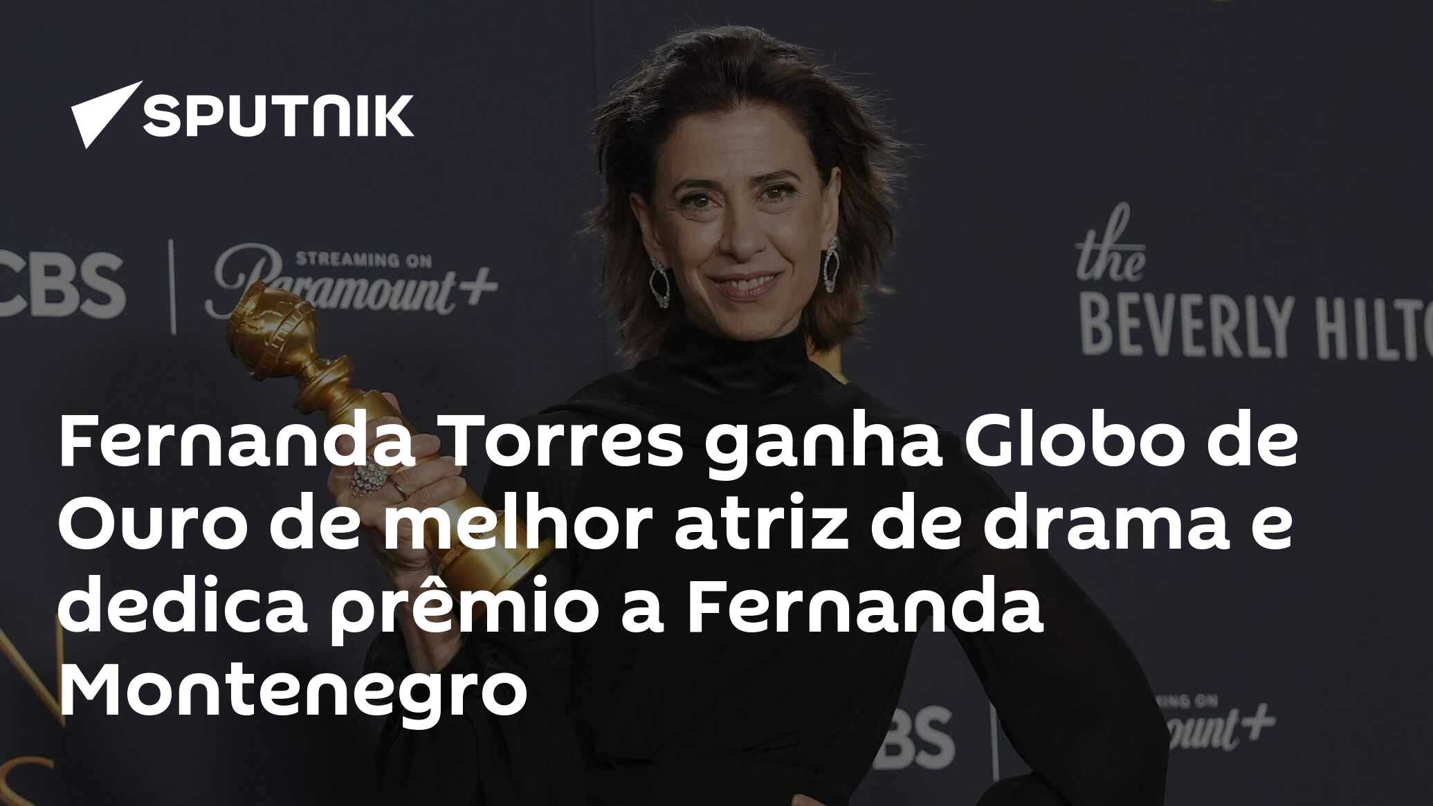 Fernanda Torres ganha Globo de Ouro de melhor atriz de drama e dedica ...