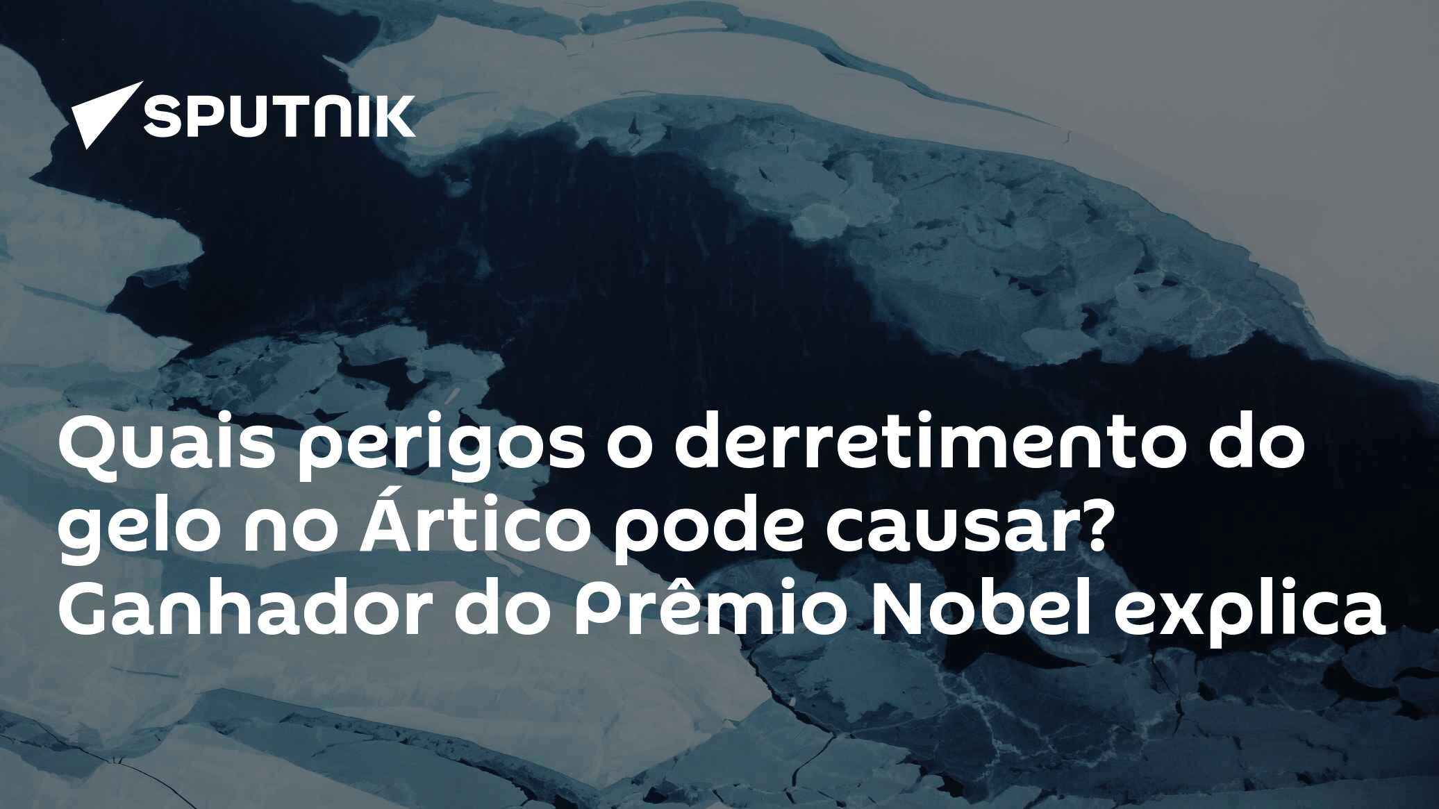 Quais perigos o derretimento do gelo no Ártico pode causar? Ganhador do ...