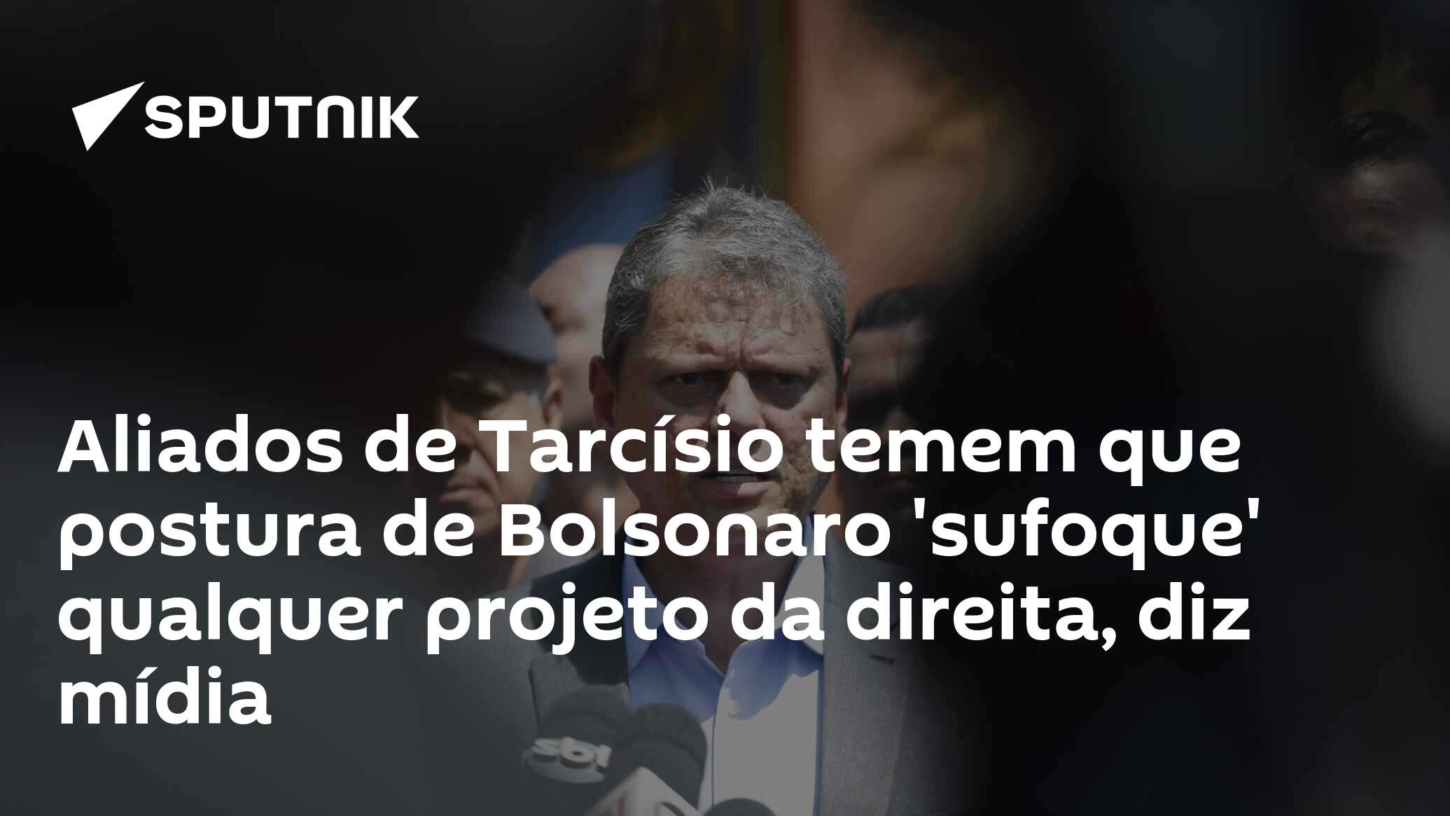 Aliados de Tarcísio temem que postura de Bolsonaro ‘sufoque’ qualquer projeto da direita, diz mídia