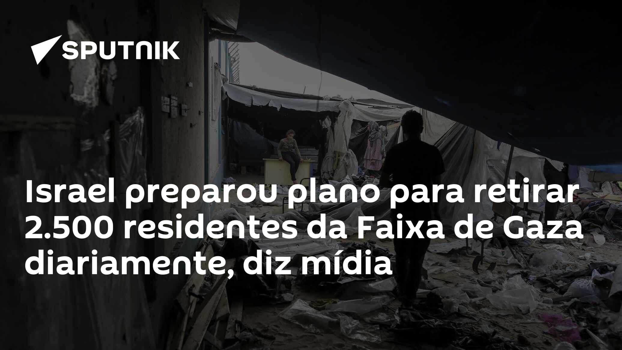 Israel preparou plano para retirar 2.500 residentes da Faixa de Gaza diariamente, diz mídia