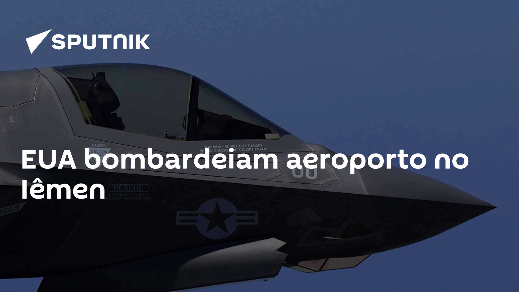 EUA bombardeiam aeroporto no Iêmen
