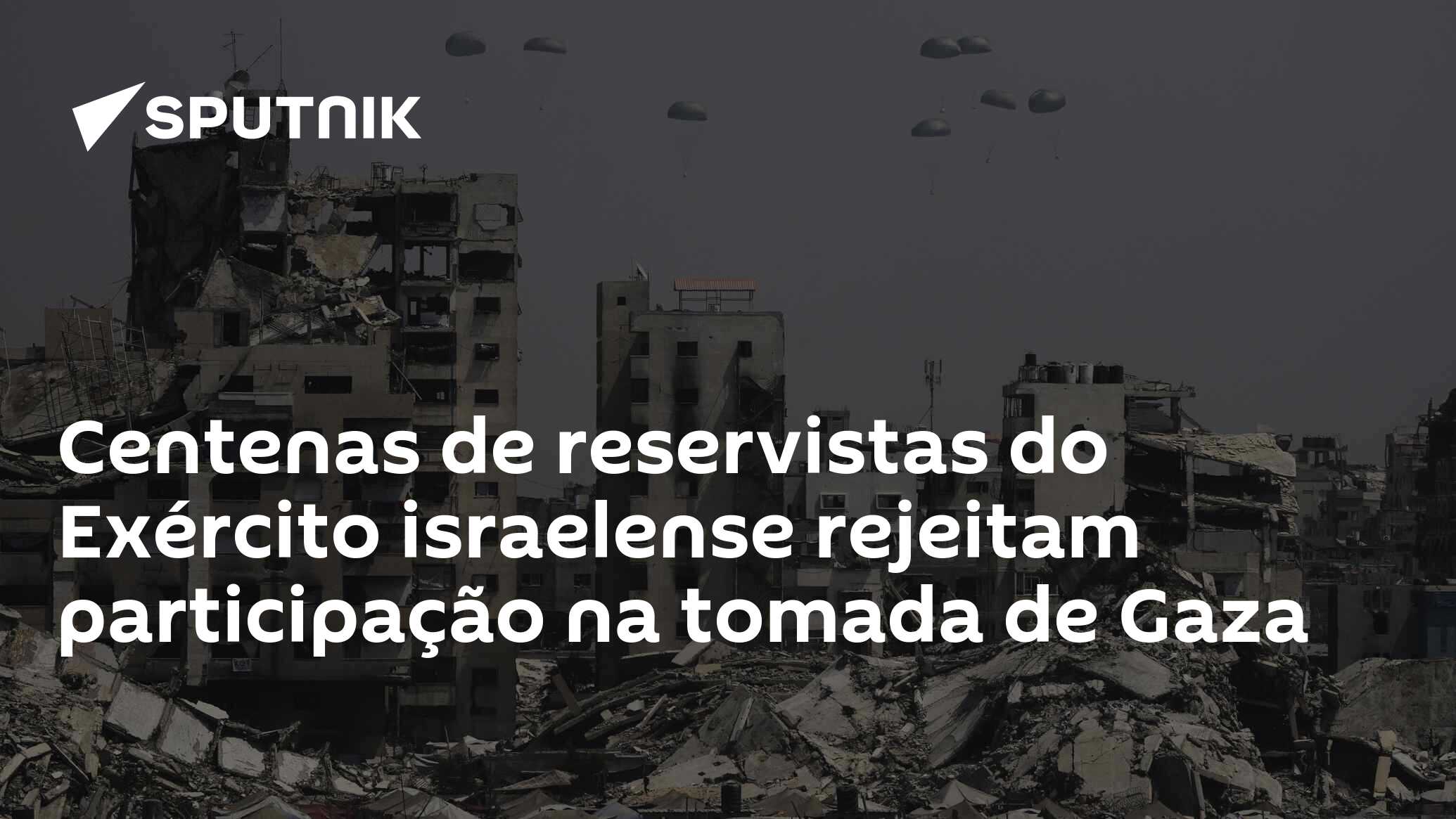 Centenas de reservistas do Exército israelense rejeitam participação na ...