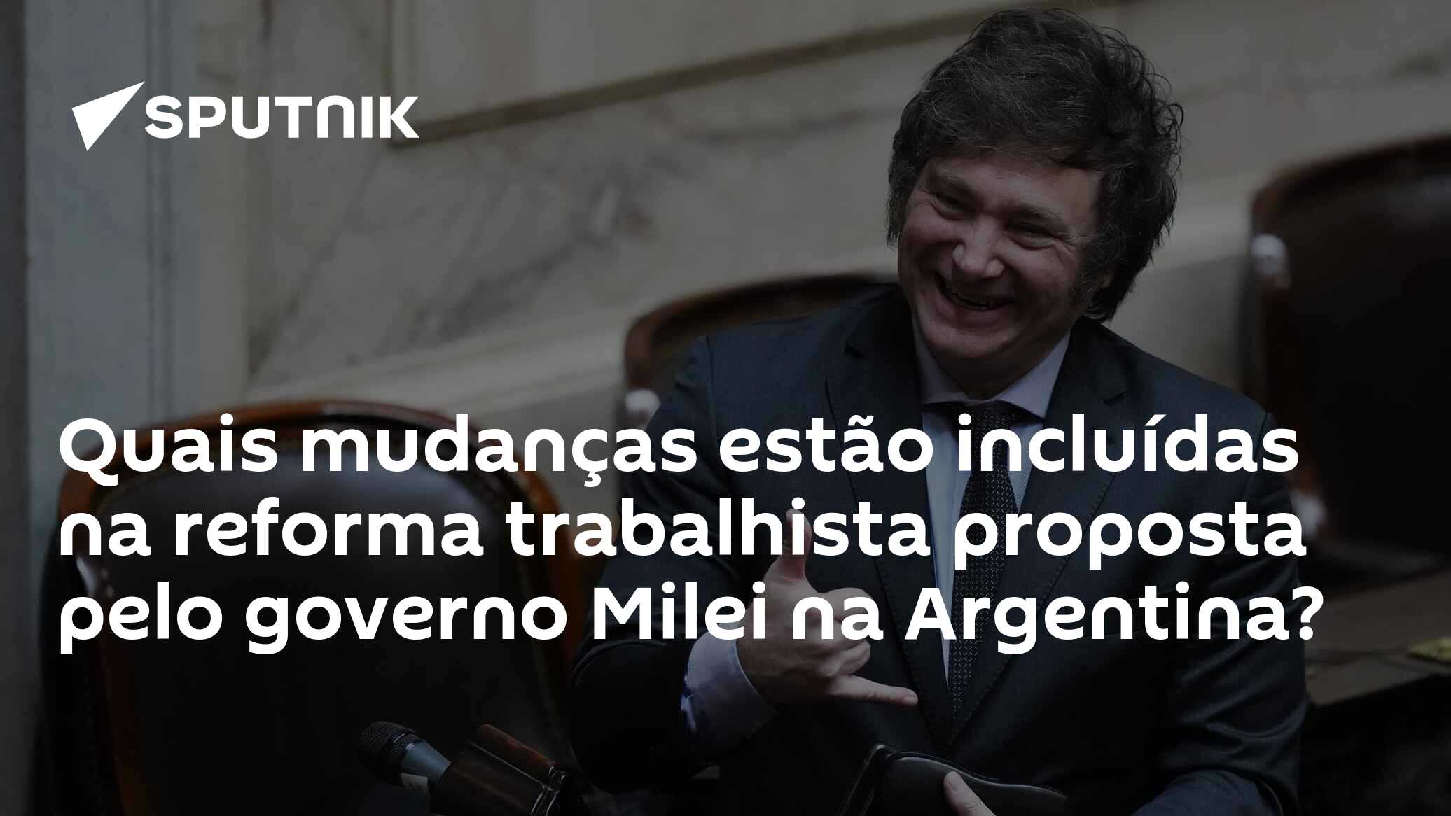 Quais mudanças estão incluídas na reforma trabalhista proposta pelo