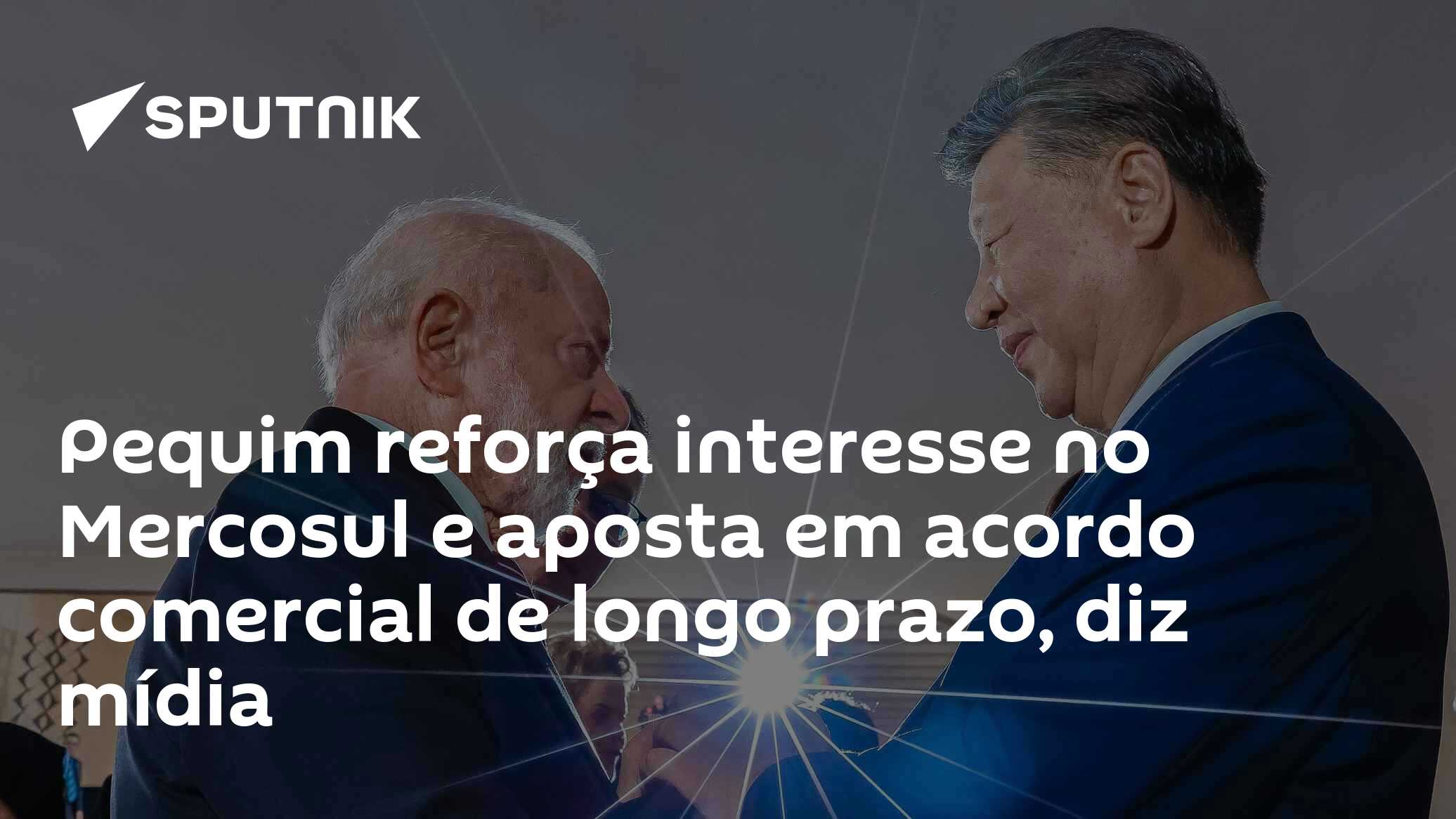 Pequim reforça interesse no Mercosul e aposta em acordo comercial de ...