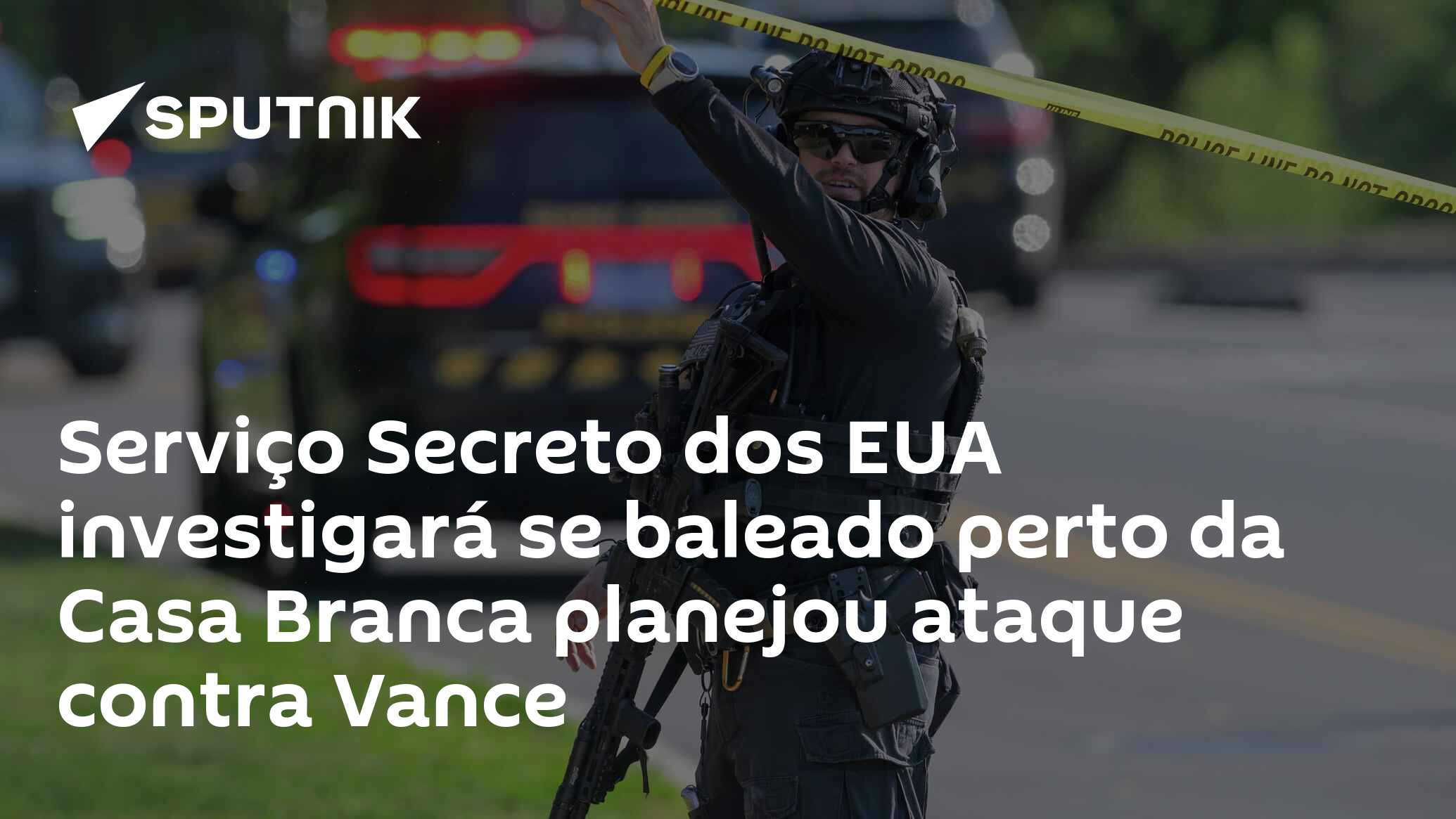 Serviço Secreto dos EUA investigará se baleado perto da Casa Branca planejou ataque contra Vance