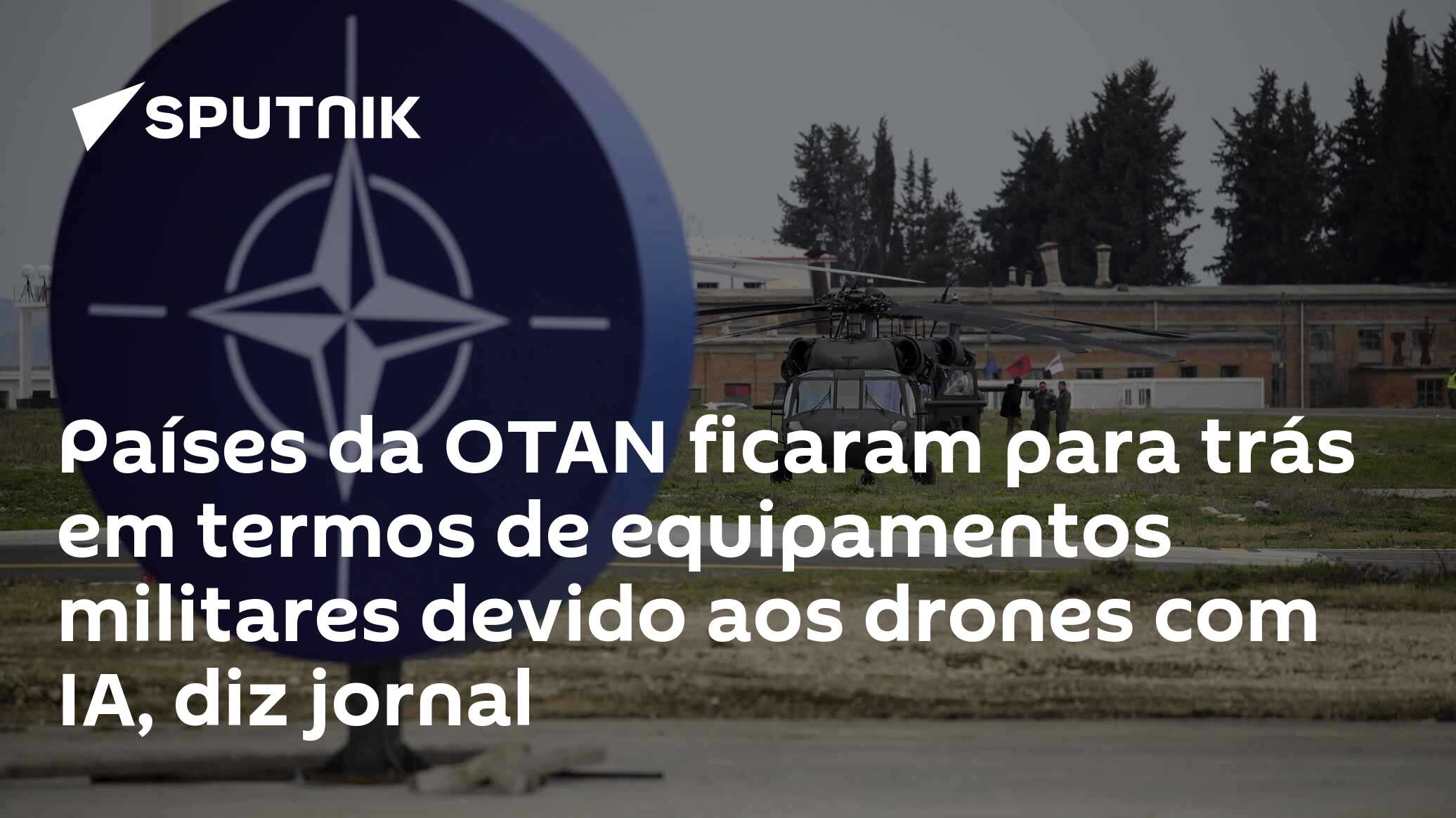 Países da OTAN ficaram para trás em termos de equipamentos militares devido aos drones com IA, diz jornal
