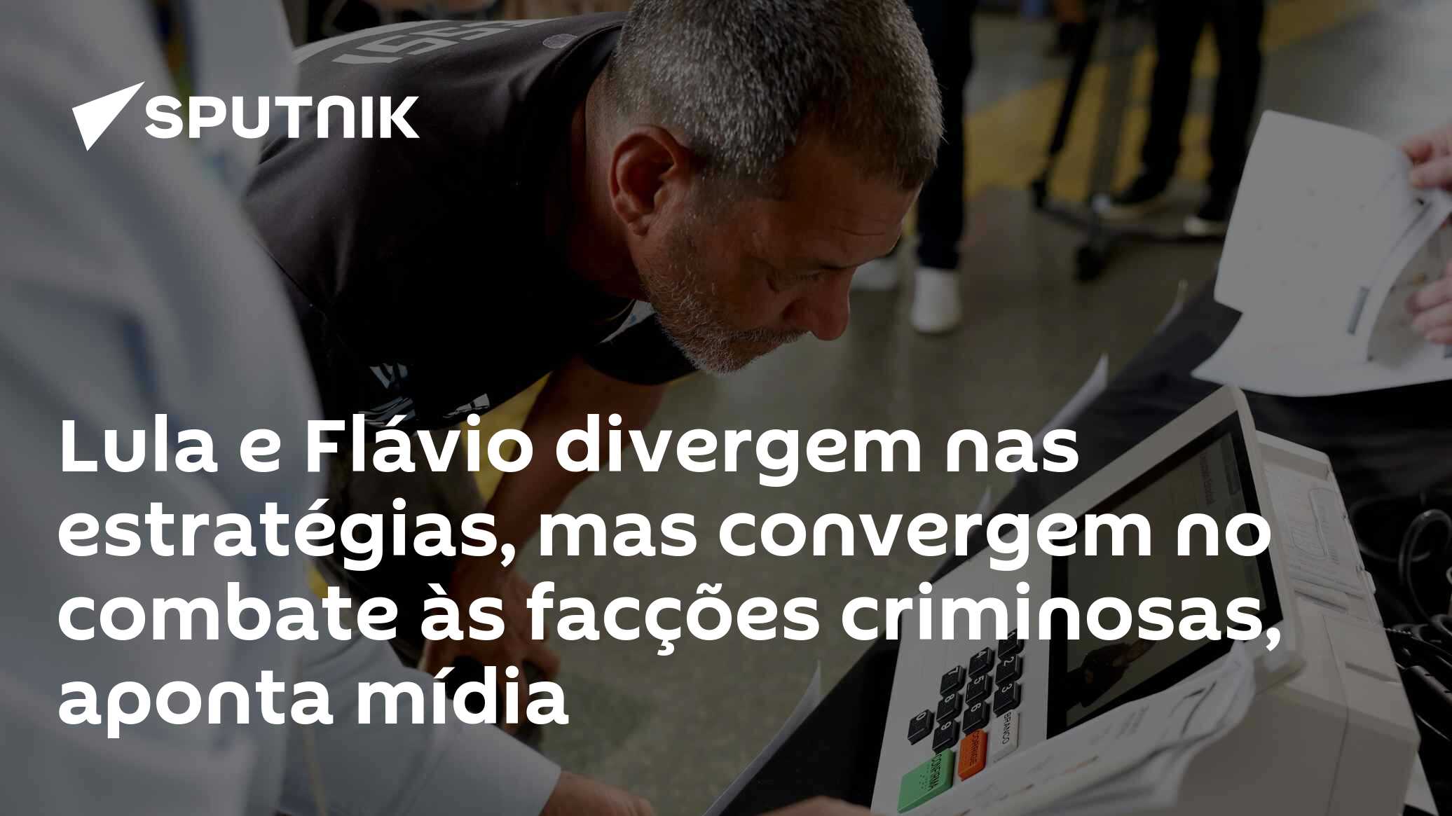 Lula e Flávio divergem nas estratégias, mas convergem no combate às facções criminosas, aponta mídia