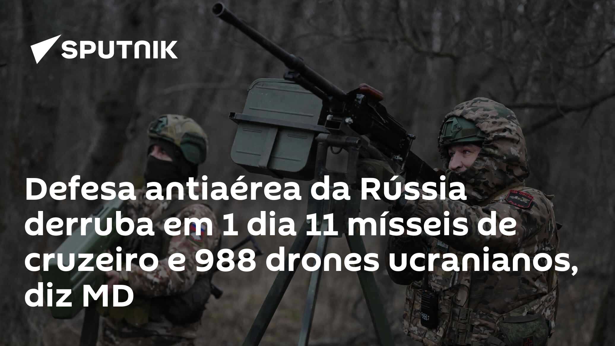 Defesa antiaérea da Rússia derruba em 1 dia 11 mísseis de cruzeiro e 988 drones ucranianos, diz MD