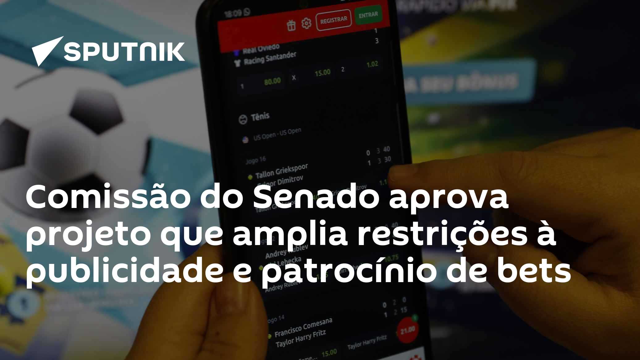 Comissão do Senado aprova projeto que amplia restrições à publicidade e patrocínio de bets