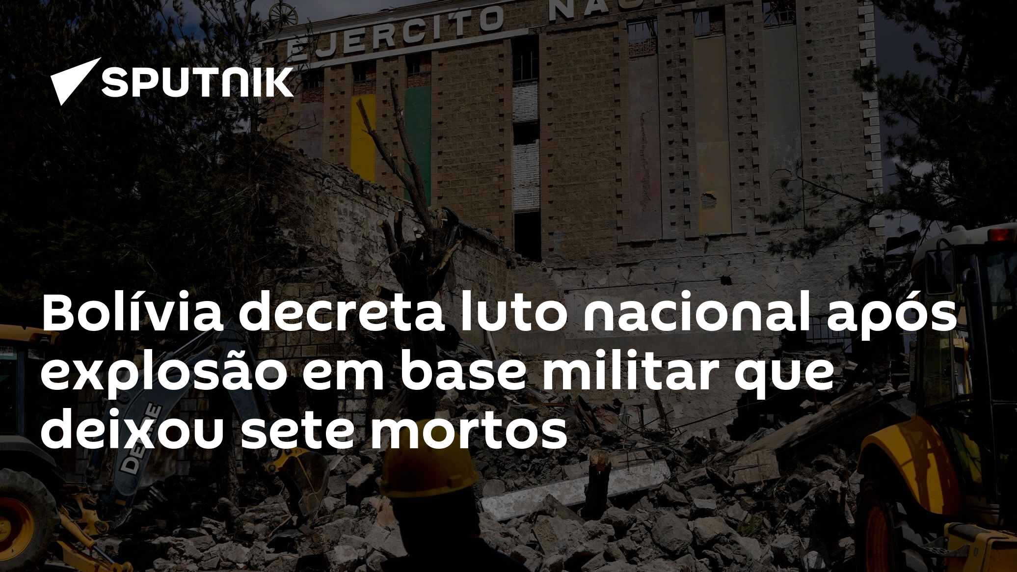 Bolívia decreta luto nacional após explosão em base militar que deixou sete mortos