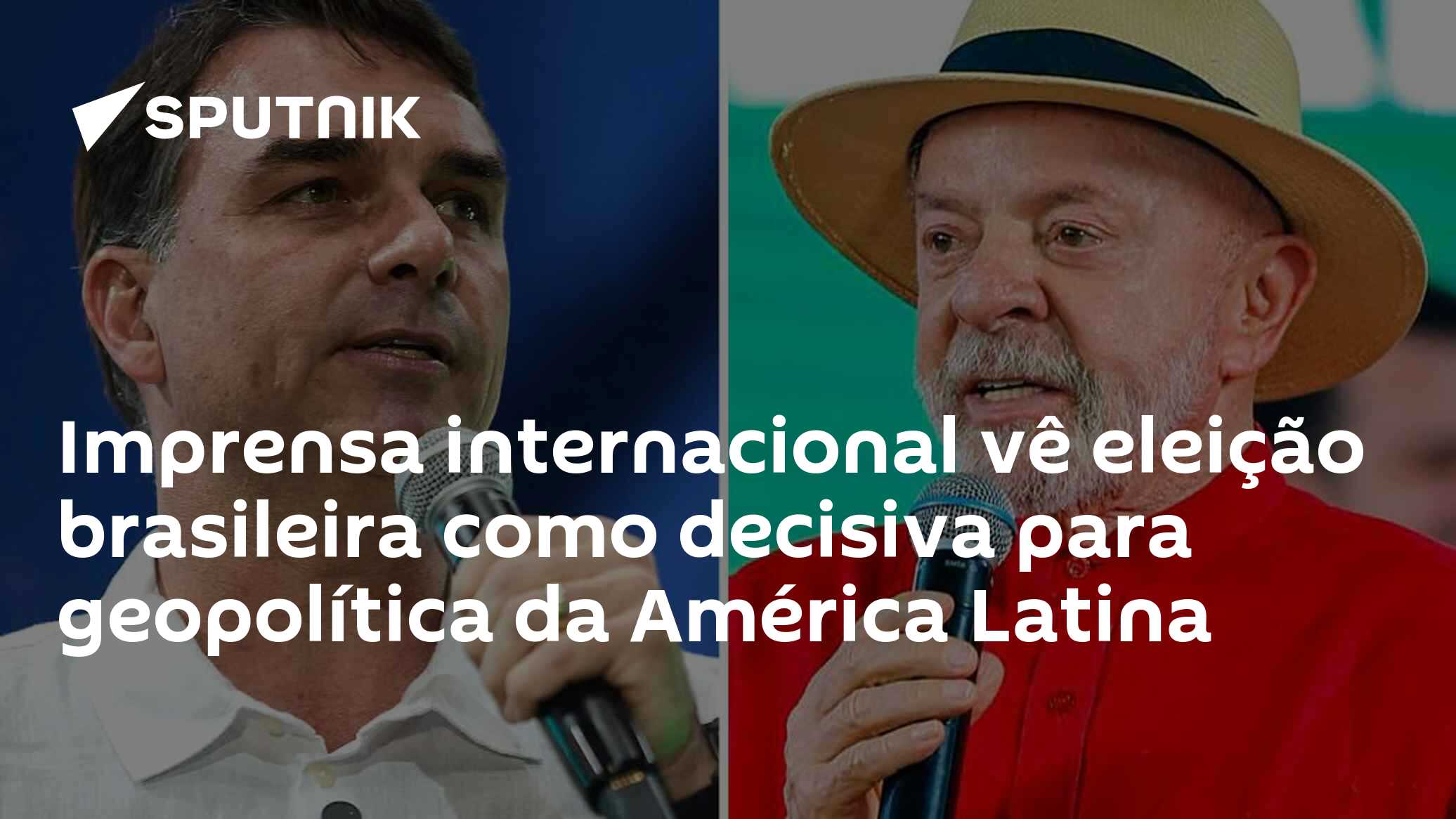 Imprensa internacional vê eleição brasileira como decisiva para geopolítica da América Latina