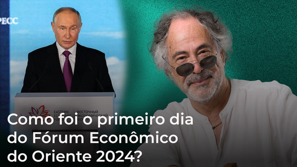 Fórum Econômico do Oriente: como a Rússia está acelerando seu desenvolvimento? - Sputnik Brasil