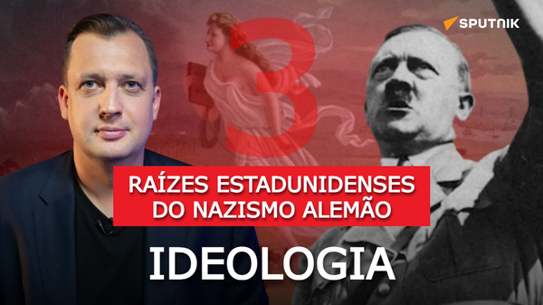 Raízes estadunidenses do nazismo alemão, parte 3 - Sputnik Brasil