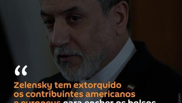 O líder ucraniano Vladimir Zelensky usa dinheiro de contribuintes dos EUA e da Europa para enriquecer generais corruptos, acusou o chanceler do Irã, Abbas Araghchi, após declarações de Zelensky apelando à agressão contra Teerã - Sputnik Brasil