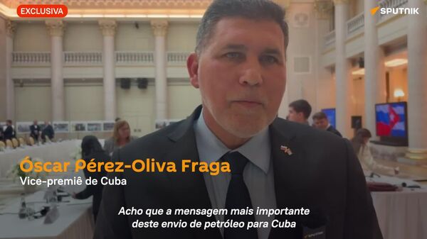 'Se fortalecem em momentos difíceis': vice-primeiro-ministro de Cuba comenta relações com Rússia após envio de petróleo - Sputnik Brasil
